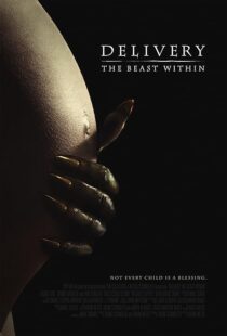 دانلود فیلم Delivery: The Beast Within 2013395582-1164670520