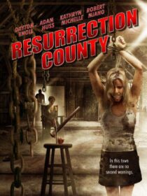 دانلود فیلم Resurrection County 2008394880-797318288