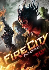 دانلود فیلم Fire City: End of Days 2015396479-1433034011