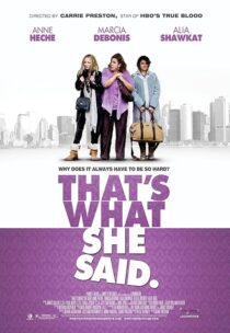 دانلود فیلم That’s What She Said 2012395444-1471911059