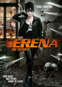 دانلود فیلم Serena and the Ratts 2012395359-1260644923