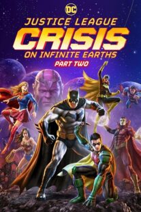 دانلود انیمیشن Justice League: Crisis on Infinite Earths – Part Two 2024395710-770354066