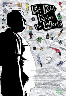 دانلود فیلم Fat Kid Rules the World 2012395600-635768549