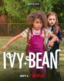 دانلود فیلم Ivy and Bean 2022395551-1019282450