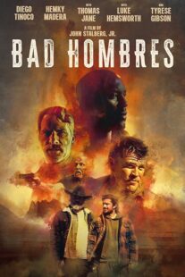 دانلود فیلم Bad Hombres 2023396308-514889838