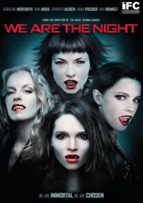 دانلود فیلم We Are the Night 2010395304-1877763365