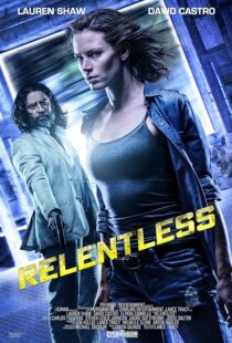 دانلود فیلم Relentless 2018397622-1721916386