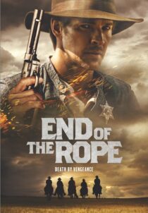 دانلود فیلم End of the Rope 2023400306-487900543