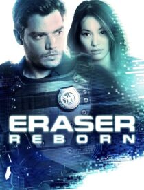 دانلود فیلم Eraser: Reborn 2022397343-1442122811