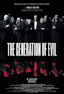 دانلود فیلم The Generation of Evil 2021397612-1438696251