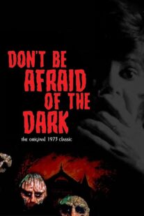 دانلود فیلم Don’t Be Afraid of the Dark 1973397578-1459147201