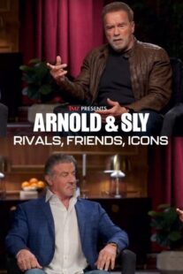 دانلود مستند Arnold & Sly: Rivals, Friends, Icons 2024399190-1258624186