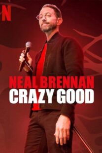 دانلود فیلم Neal Brennan: Crazy Good 2024398439-925217302