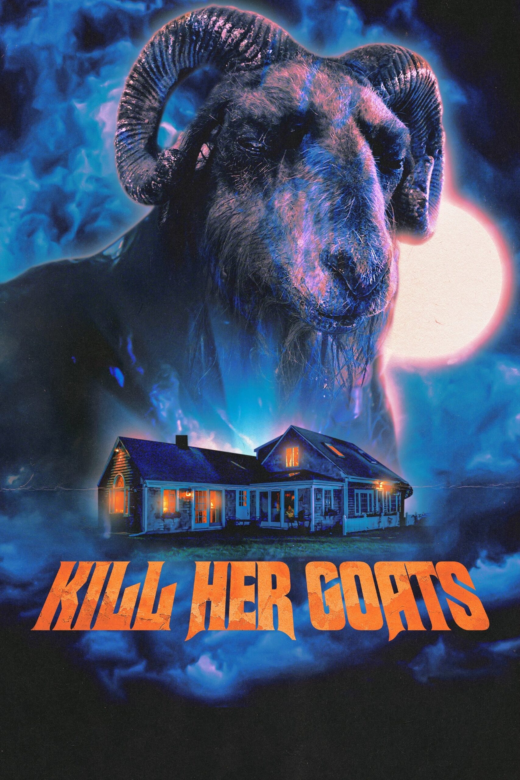 دانلود فیلم Kill Her Goats 2023