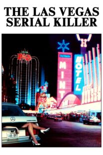 دانلود فیلم Las Vegas Serial Killer 1986398830-190761594