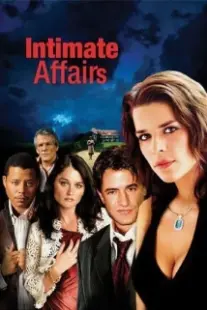 دانلود فیلم Intimate Affairs 2001402824-479515303