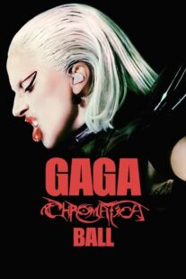 دانلود فیلم Gaga Chromatica Ball 2024400855-1529488228