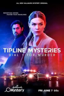 دانلود فیلم Tipline Mysteries: Dial 1 for Murder 2024404129-1527382316