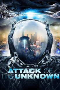 دانلود فیلم Attack of the Unknown 2020404617-59163870