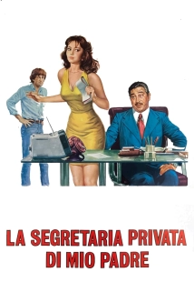 دانلود فیلم La segretaria privata di mio padre 1976