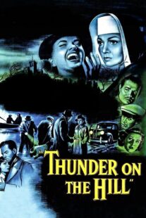 دانلود فیلم Thunder on the Hill 1951408557-1951210729