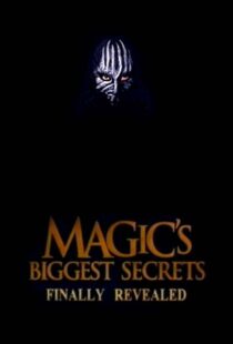 دانلود سریال Magic’s Biggest Secrets Finally Revealed406597-779490730