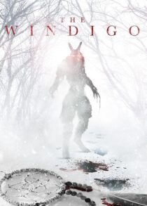 دانلود فیلم The Windigo 2024408262-142559071