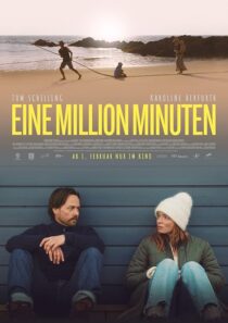 دانلود فیلم A Million Minutes (Eine Million Minuten) 2024407821-1435957826