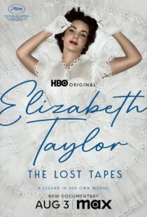 دانلود مستند Elizabeth Taylor: The Lost Tapes 2024407087-1224775428