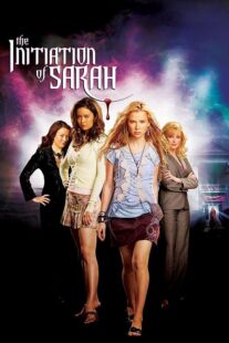 دانلود فیلم The Initiation of Sarah 2006408439-990504077