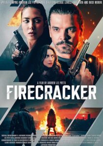 دانلود فیلم Firecracker 2024407884-65106460