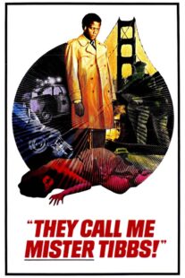 دانلود فیلم They Call Me Mister Tibbs! 1970406259-911548645