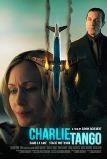 دانلود فیلم Charlie Tango 2024410213-650691019