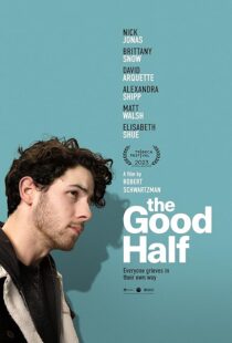 دانلود فیلم The Good Half 2023408875-2131622286