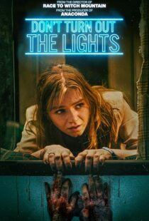 دانلود فیلم Don’t Turn Out the Lights 2023410419-2105842337