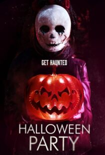 دانلود فیلم Halloween Party 2019408938-643156336