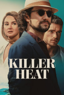 دانلود فیلم Killer Heat 2024410773-1479855150