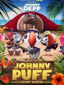 دانلود انیمیشن Johnny Puff: Secret Mission 2024411540-282538666