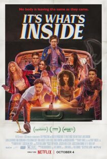 دانلود فیلم It’s What’s Inside 2024411343-2050299828