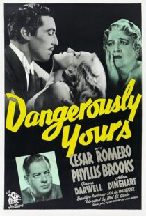 دانلود فیلم Dangerously Yours 1937411738-1400569452