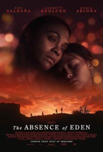 دانلود فیلم The Absence of Eden 2023411459-241532873