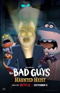 دانلود انیمیشن کوتاه The Bad Guys: Haunted Heist 2023411276-780881719