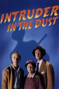 دانلود فیلم Intruder in the Dust 1949411307-1114209577