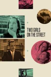 دانلود فیلم Two Girls on the Street 1939414448-491579936