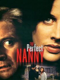 دانلود فیلم The Perfect Nanny 2001413225-1427804465