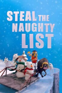 دانلود انیمیشن Steal the Naughty List 2024415641-1221806817