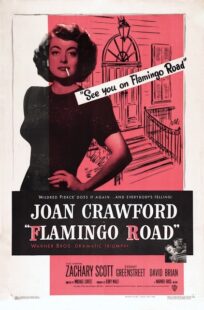 دانلود فیلم Flamingo Road 1949415363-1233660716