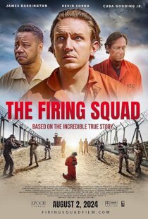 دانلود فیلم The Firing Squad 2024415300-896173809