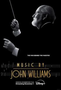 دانلود مستند Music by John Williams 2024415627-329262365