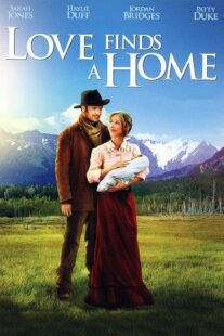 دانلود فیلم Love Finds a Home 2009414048-116194690